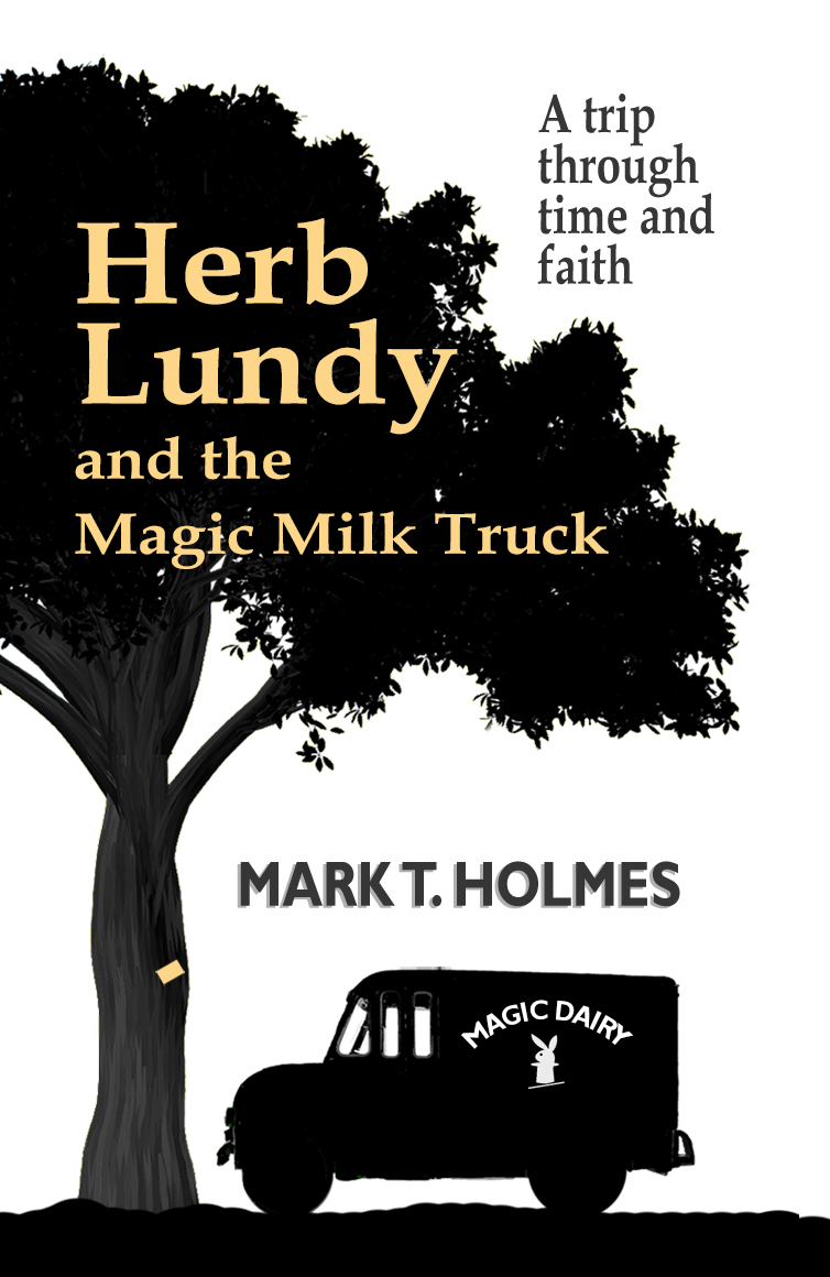 Herb Lundy and the Magic Milk Truck